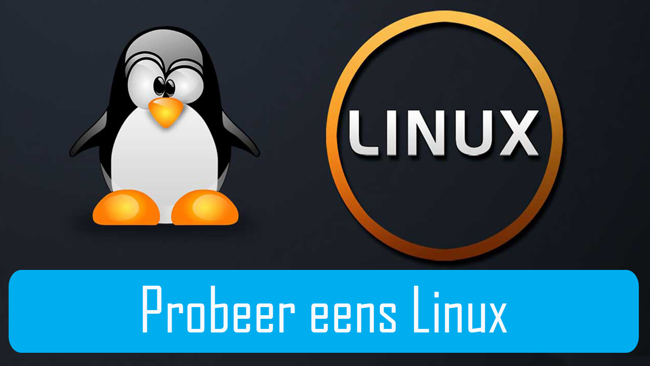 Probeer eens Linux