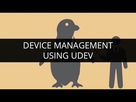 Device management using udev