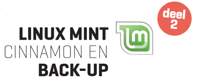 Linux Mint Cinnamon en back-up, deel 2